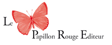 LE PAPILLON ROUGE EDITEUR