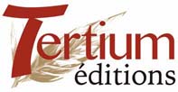 TERTIUM EDITIONS